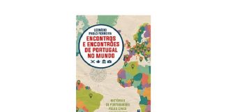 «Encontros e Encontrões de Portugal no Mundo» – o novo livro de Leonídio Paulo Ferreira